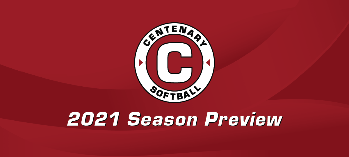 2021 Centenary Ladies Softball Season Preview