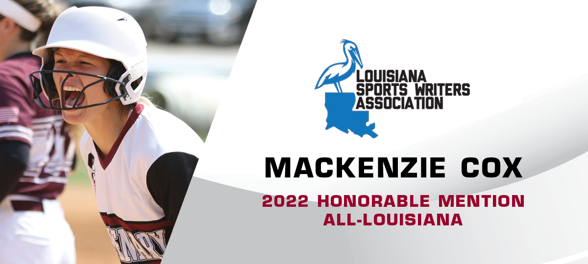 Mackenzie Cox Earns 2022 All-Louisiana Honorable-Mention Honors