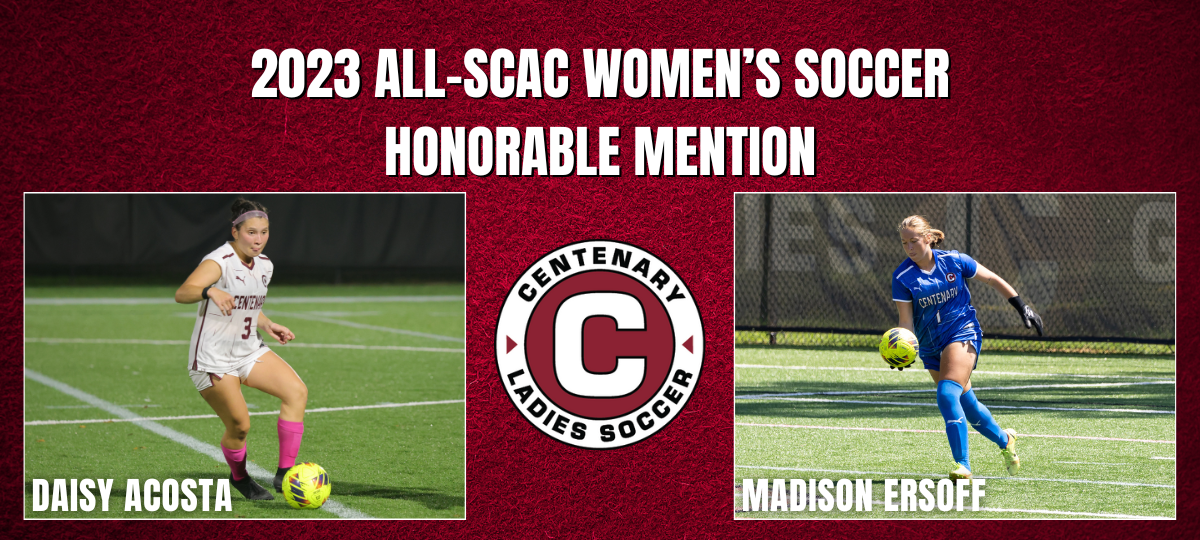 Daisy Acosta and Madison Ersoff represented the Ladies on the 2023 All-SCAC Team.